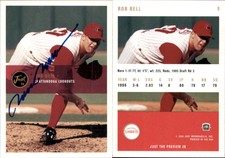 Rob Bell Signed 2000 Just #8 Card Chattanooga Lookouts Auto AU