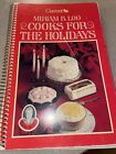 Vtg Miriam B. Loo Cooks For The Holidays (1983, Spiral Bound) Recipe Cook Book