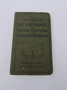 Johnson's New Handy Manual  Heating Ventilating Mechanical Refrigeration 1928 16 - Picture 1 of 10