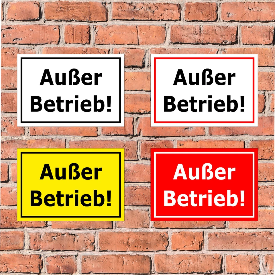 BAUER-SCHILDER Schild - Außer Betrieb! - in 4 Größen - S00070-077 Hinweisschild Defekt