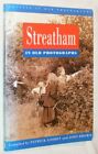 Streatham in Old Photographs (Britain in Old Phot... by Brown, John W. Paperback