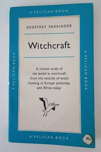 WITCHCRAFT Geoffrey Parrinder First Edition 1958 Paperback Pelican Book - Picture 1 of 6