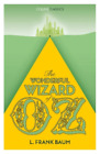 L. Frank Baum The Wonderful Wizard of Oz (Paperback) Collins Classics