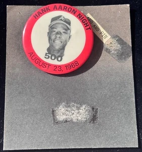 Hank Aaron "500th Home Run 500 HR" 8-23-1968 "I was there" Button Pin Very RARE! - Picture 1 of 2