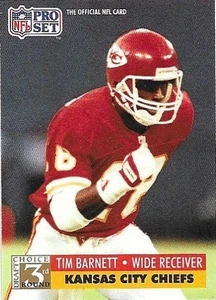Tim Barnett 1991 Pro Set #806 Kansas City Chiefs FOOTBALL - Picture 1 of 2