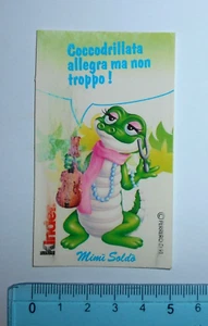 ADESIVO STICKER VINTAGE AUTOCOLLANT AUFKLEBER FERRERO KINDER MIMI' SOLDO' - Imagen 1 de 1