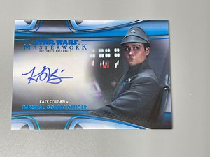 Katy O’Brian 2021 Topps Star Wars Masterwork /99 Blue Foil Auto Comms Officer