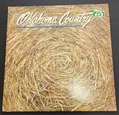 Oklahoma Country 75 State Anniversary Compilation 1982 Special Collector Edition - Image 1 of 4