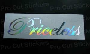 Priceless Silver Hologram Neo Chrome Funny Novelty Car Van Bumper Sticker Decal - Picture 1 of 4