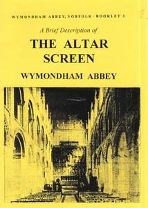 A Brief Description Of The Altar Screen Wymondham Abbey, 2004 Booklet - Picture 1 of 1