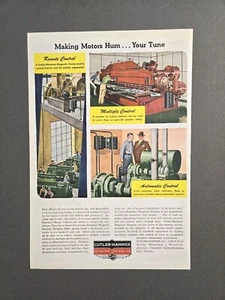 1946 VINTAGE PRINT AD - CUTLER-HAMMER MOTOR CONTROL AD - MAKING MOTORS HUM..TUNE - Picture 1 of 1