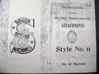1905 Singer Attachments Manual Style 11 - #27 Sewing Machine free shpg - Image 1 of 4