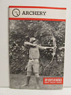 RARE 1984 ARCHERY BOY SCOUTS OF AMERICA SCOUT OLD PAPER BOOK BSA MERIT BADGE