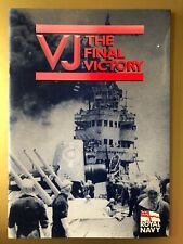 VJ The Final Victory Booklet By Royal Navy 1995 (818c)