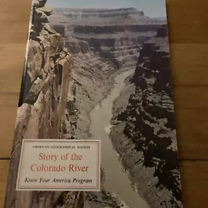 American Geographical Society “Story Of The Colorado River” 1970/PB - Picture 1 of 6