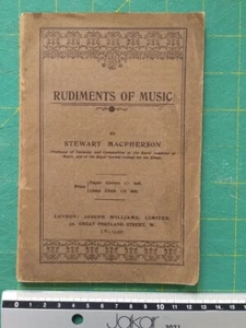 Rudiments of Music by Stewart Macpherson pub Joseph Williams Ltd.1910 - Picture 1 of 5