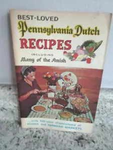 Best-Loved Pennsylvania Dutch Recipes 1971 PB Photo Arts Press - Picture 1 of 4