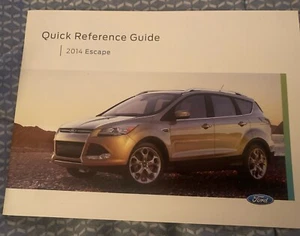 2014 Ford Escape Quick Reference Guide for Owners Manual Factory Original SUV 14 - Picture 1 of 1