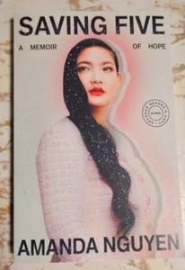 Saving Five Signed by Amanda Nguyen / Advance Reading Copy  / Paperback - Picture 1 of 5