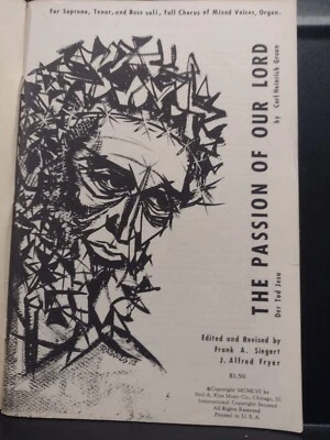 La pasión Nuestro Señor; la muerte de Jesús; coro completo voces mixtas con órgano 84 páginas en muy buena condición Foto 1 de 4