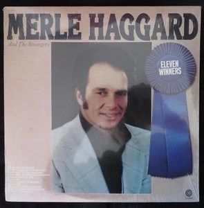 MERLE HAGGARD AND THE STRANGERS, Eleven Winners USA NEW OLD STOCK SEALED LP  - Picture 1 of 2