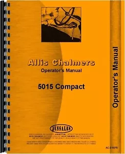 Allis Chalmers 5015 Tractor Operador Manual Propietario Diesel Compacto - Imagen 1 de 6