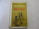 Mile Pegs Don Whitington 1969 Horwitz Publications - Good