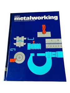 *Fantastic Condition* Modern Metalworking: Materials, Tools, and Procedures - Picture 1 of 4