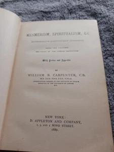 Mesmerism Spiritualism Historically Scientifically Considered Carpenter 1889 HC - Picture 1 of 5