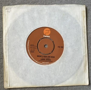 FTC 103 Sandra Rhodes Where’s Your Love Been A1 B1 1st Press 7” Vinyl Record 72 - Picture 1 of 4