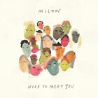 MILOW: NICE TO MEET YOU (LP vinyl *BRAND NEW*.)