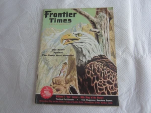 Frontier Times Magazine February-March 1964 Vol. 38, No. 2, New Series No. 28 - Picture 1 of 3