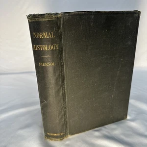 Piersol Text Book of Normal Histology 1899 7th Edition Illustrated Hardcover - Picture 1 of 13