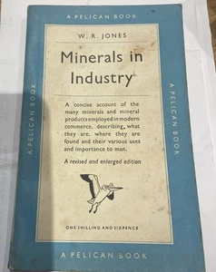 minerals in industry - W. R. Jones - PB - 1950 pelican books rare - Bild 1 von 5