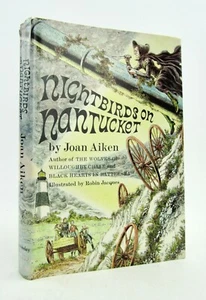 NIGHTBIRDS ON NANTUCKET Joan Aiken Robin Jacques 1966 First Edition HBDJ EXC L1 - Imagen 1 de 6