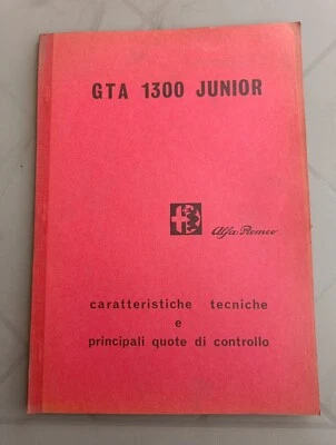 ALFA ROMEO GTA 1300 JUNIOR CARATTERISTICHE TECNICHE E QUOTE DI CONTROLLO 1968 - Immagine 1 di 3