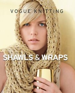 VogueÂ® Knitting Shawls & Wraps