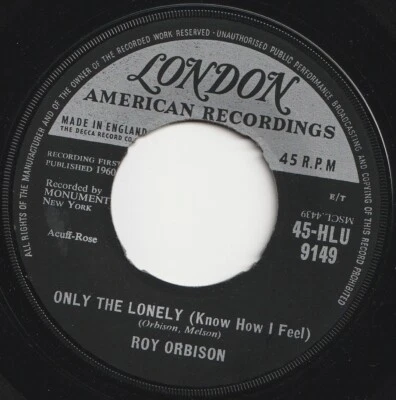ROY ORBISON - ONLY THE LONELY / HERE COMES THAT SONG - 1960 UK 45 - ORIGINAL! - Image 1 of 2