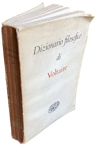 VOLTAIRE DIZIONARIO FILOSOFICO. A CURA DI MARIO BONFANTINI GIULIO EINAUDI 1955 - Imagen 1 de 24