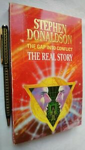 STEPHEN DONALDSON THE GAP INTO CONFLICT THE REAL STORY S/B 1991 SCIENCE FICTION