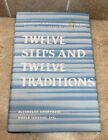 Twelve Steps And Twelve Traditions 1952 ED 1991 Print Alcoholic Anonymous