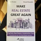 Make Real Estate Great Again: Propt..., Pavanello, Vinc