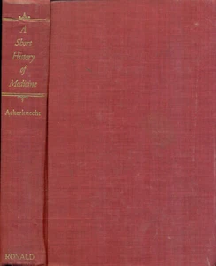 A Short History of Medicine, 1955, Erwin H. Ackerknecht, M.D. - Picture 1 of 2