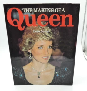 The Making Of A Queen by Linda Doeser,  1991, Gallery Books Hardback - Imagen 1 de 11