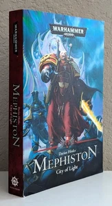 Warhammer 40K = Darius Hinks = MEPHISTON: City of Lights = trade softcover 1/1st - Picture 1 of 5