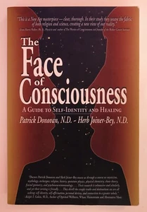 Face of Consciousness Self-Identity & Healing Donovan Joiner PB 2006 1st Edition - Picture 1 of 12