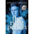 The Right Person by Stacy A Padula (Paperback, 2020) - Paperback NEW Stacy a Pad