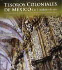 Tesoros Coloniales De Mexico / Colo..., Morales, Franci