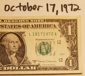 Birthday Dollar October 17, 1972 Numeric Date $1 Bill Fancy Serial Number Note - Picture 1 of 4