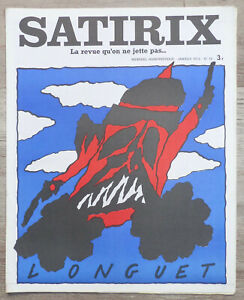 Revue SATIRIX - N°16 - Janvier 1973 : Sans titre, par Michel Longuet
